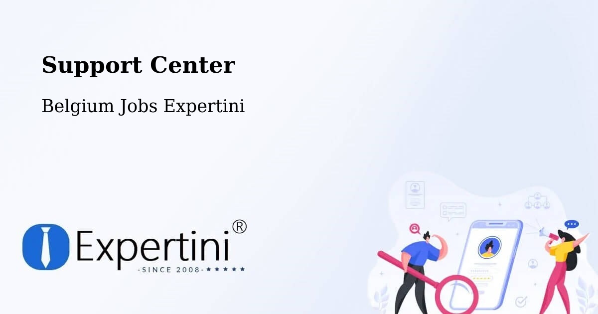 Support Services – Wellin - Belgium Jobs Expertini