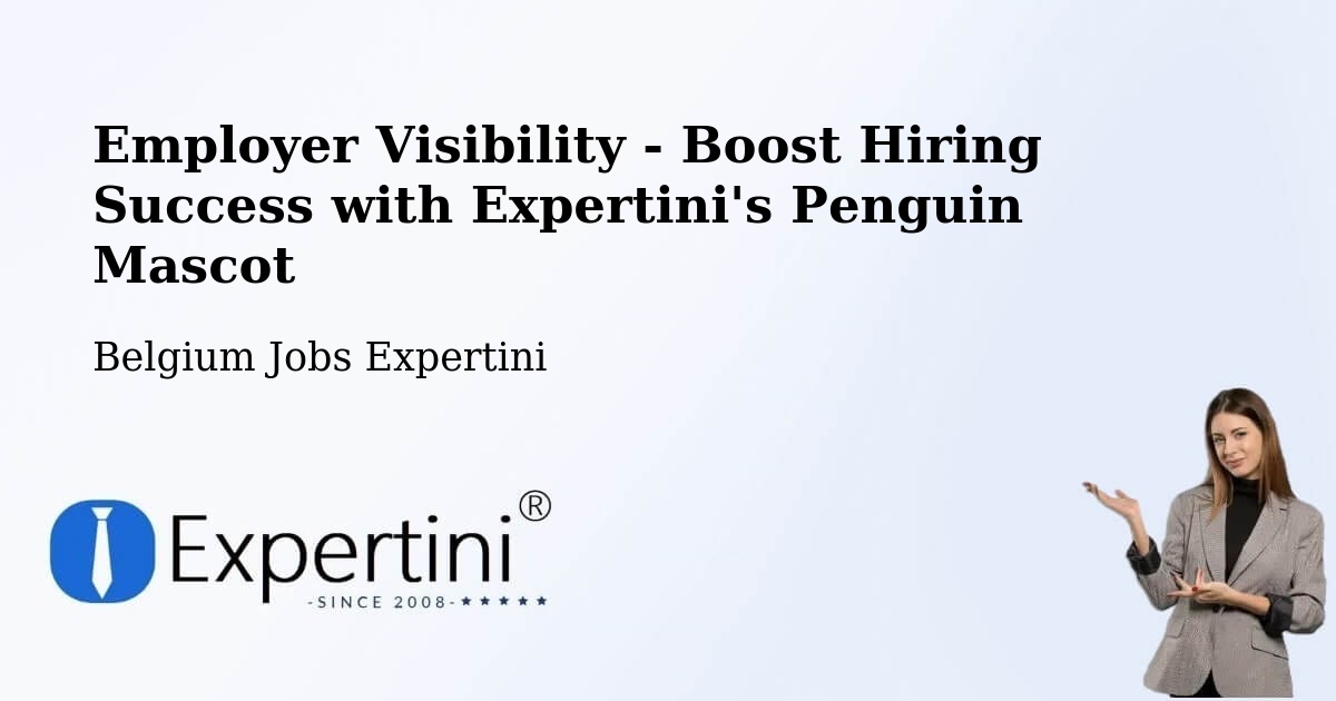 CV and Resume Visibility Optimization – Wellin - Belgium Jobs Expertini